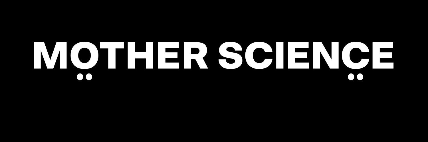 Mother Science banner